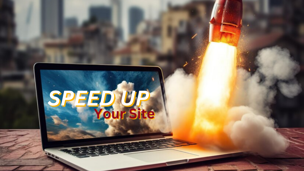 Speed Up Your Site