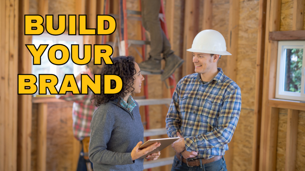 What are the Key Elements of Building a Strong Brand Identity for Your Home Remodeling Business?